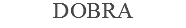 dobra