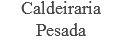 Caldeiraria Pesada